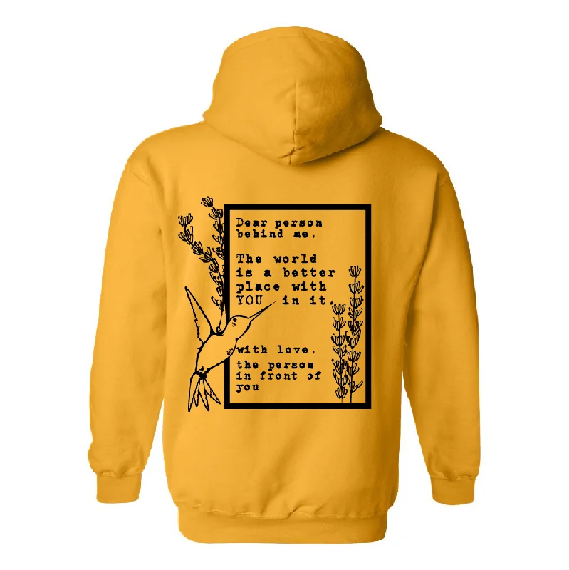 High-Fashion SweatshirtsThe World is a Better Place Hooded Sweatshirt